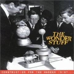 The Wonder Stuff : Construction for the Modern Idiot